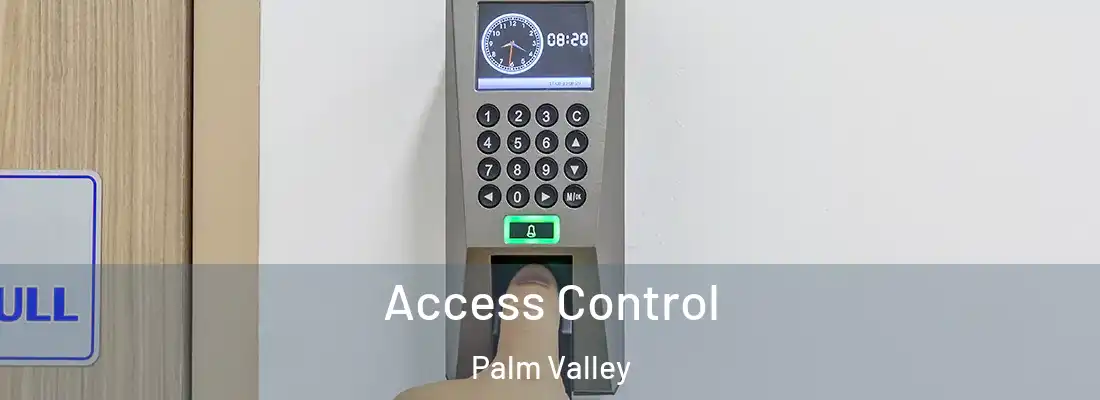 Access Control Palm Valley